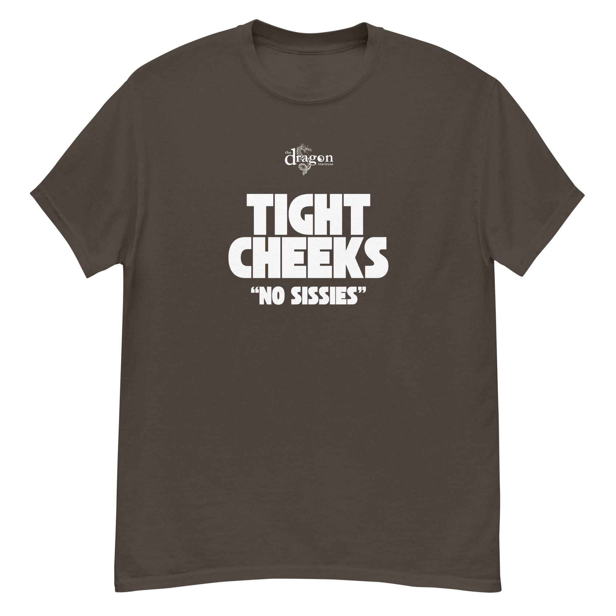 Tight Cheeks - No Sissies classic tee (unisex)